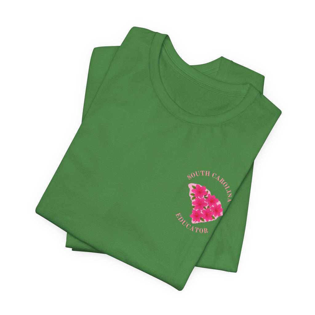 BELLA CANVAS-Pink Azalea SC Educator-Unisex Jersey Tee